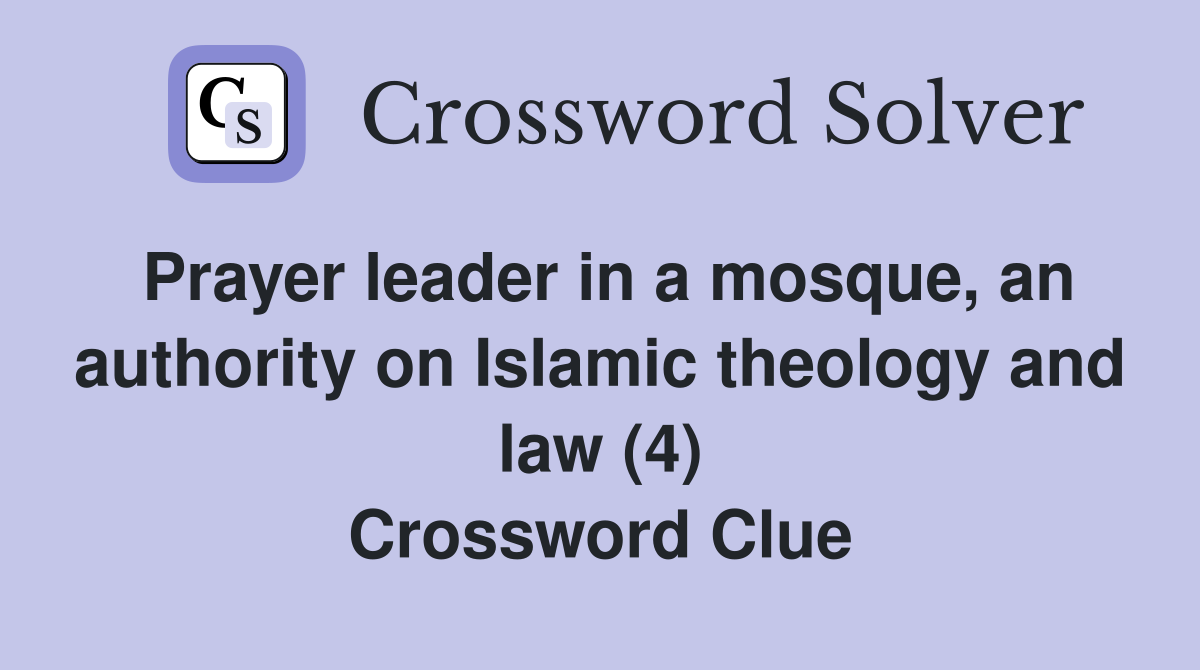 Prayer leader in a mosque an authority on Islamic theology and law (4